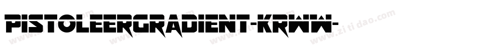 PistoleerGradient-KrwW字体转换