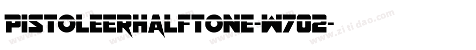 PistoleerHalftone-w7O2字体转换
