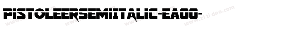 PistoleerSemiItalic-eAOO字体转换