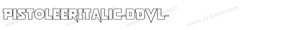PistoleerItalic-dDVl字体转换
