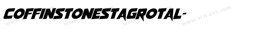 coffinstonestagrotal字体转换