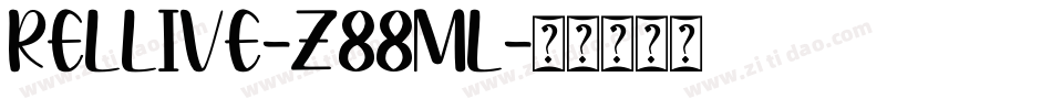 Rellive-z88mL字体转换