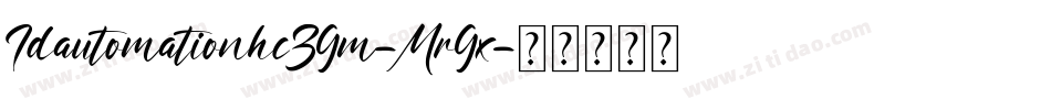 Idautomationhc39m-Mr9x字体转换