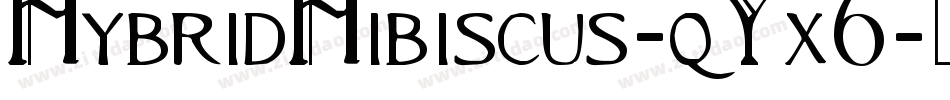 HybridHibiscus-qYx6字体转换