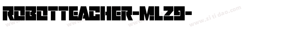 RobotTeacher-mLz9字体转换