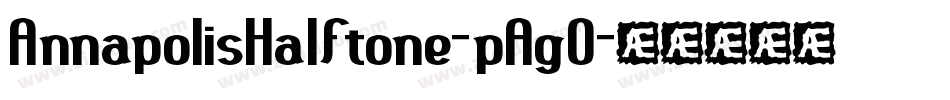 AnnapolisHalftone-pAgO字体转换