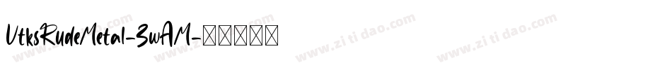 VtksRudeMetal-3wAM字体转换