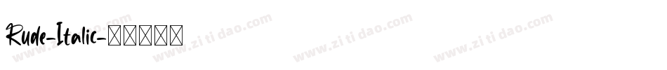 Rude-Italic字体转换