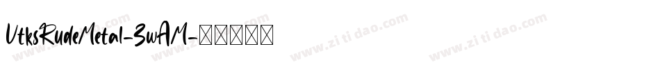 VtksRudeMetal-3wAM字体转换