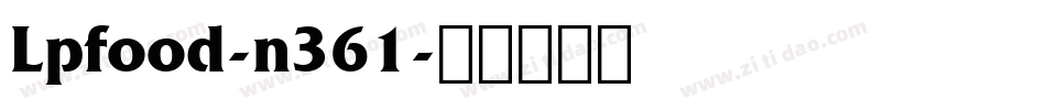 Lpfood-n361字体转换