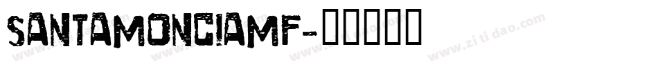 SantaMonciaMF字体转换