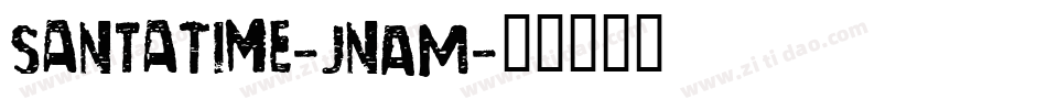 SantaTime-JnAM字体转换