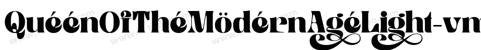 QueenOfTheModernAgeLight-vm3r7字体转换