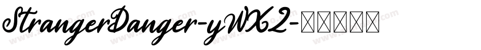 StrangerDanger-yWX2字体转换