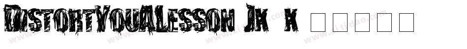 DistortYouALesson-Jx0x字体转换