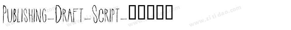 Publishing-Draft-Script字体转换