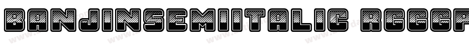 BanjinSemiItalic-rggGp字体转换