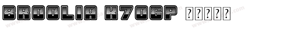 Broolia-K70gp字体转换