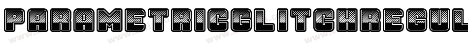 ParametricGlitchRegular-reGp字体转换