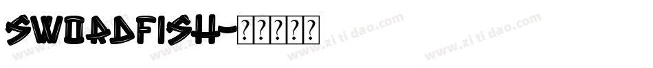 swordfish字体转换
