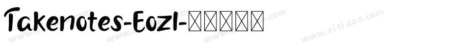 Takenotes-Eozl字体转换