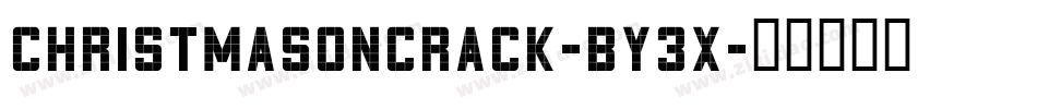 ChristmasOnCrack-BY3x字体转换