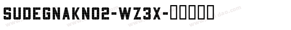 Sudegnakno2-wZ3x字体转换