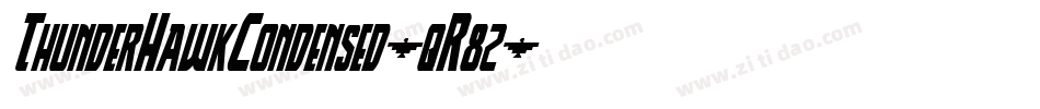 ThunderHawkCondensed-qR82字体转换