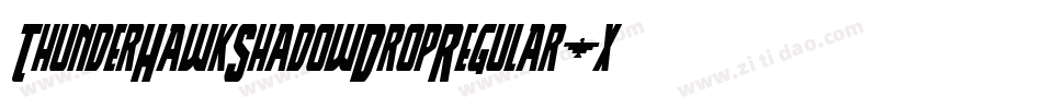 ThunderHawkShadowDropRegular-x2PK字体转换 ThunderHawkShadowDropRegular-x2PK字体转换