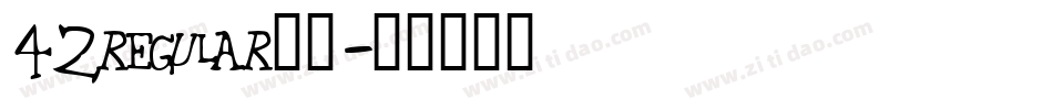 42regular字体字体转换
