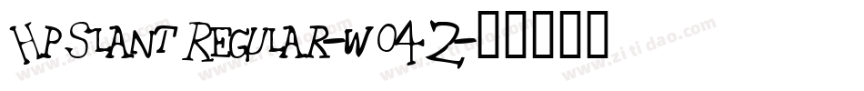 HpSlantRegular-wO42字体转换