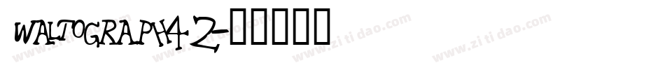 waltograph42字体转换