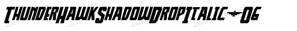 ThunderHawkShadowDropItalic-O6L4字体转换