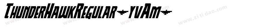 ThunderHawkRegular-yvAm字体转换