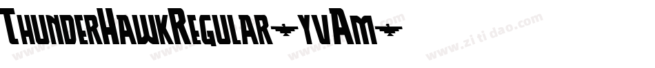 ThunderHawkRegular-yvAm字体转换