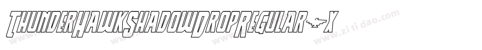 ThunderHawkShadowDropRegular-x2PK字体转换 ThunderHawkShadowDropRegular-x2PK字体转换
