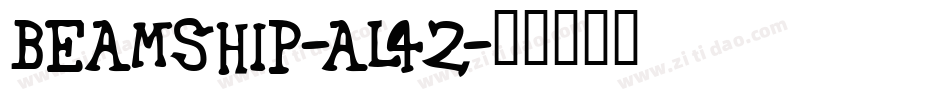 Beamship-AL42字体转换