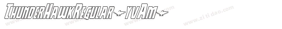 ThunderHawkRegular-yvAm字体转换