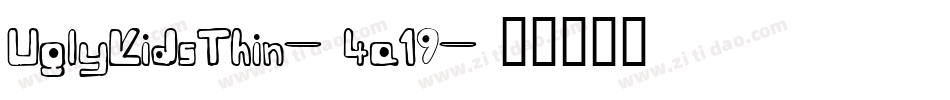 UglyKidsThin-4a19字体转换