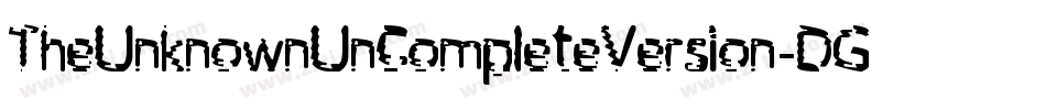 TheUnknownUncompleteVersion-DG50字体转换