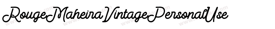 RougeMaheiraVintagePersonalUse-MRYP字体转换