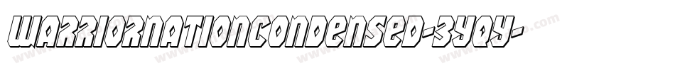 WarriorNationCondensed-3Yqy字体转换 WarriorNationCondensed-3Yqy字体转换