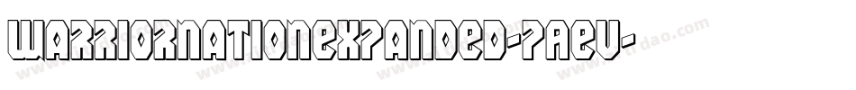 WarriorNationExpanded-pAev字体转换