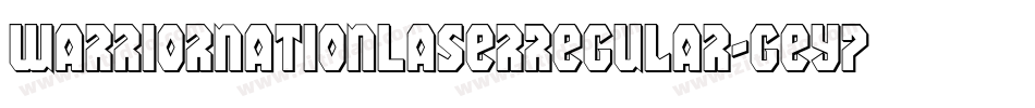 WarriorNationLaserRegular-GEYP字体转换