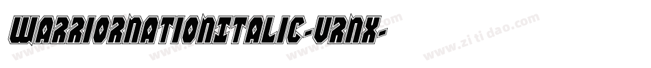 WarriorNationItalic-Vrnx字体转换 WarriorNationItalic-Vrnx字体转换