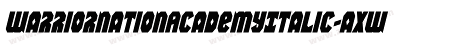 WarriorNationAcademyItalic-aXwJ字体转换