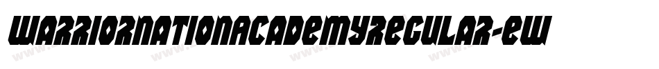 WarriorNationAcademyRegular-EWBg字体转换