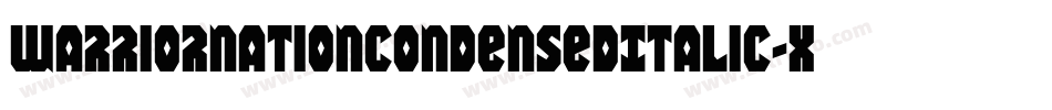 WarriorNationCondensedItalic-xrJV字体转换
