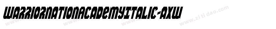 WarriorNationAcademyItalic-aXwJ字体转换
