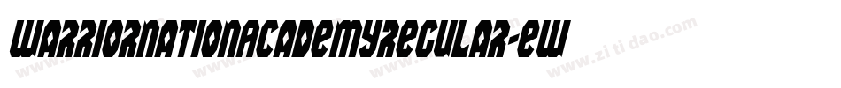 WarriorNationAcademyRegular-EWBg字体转换